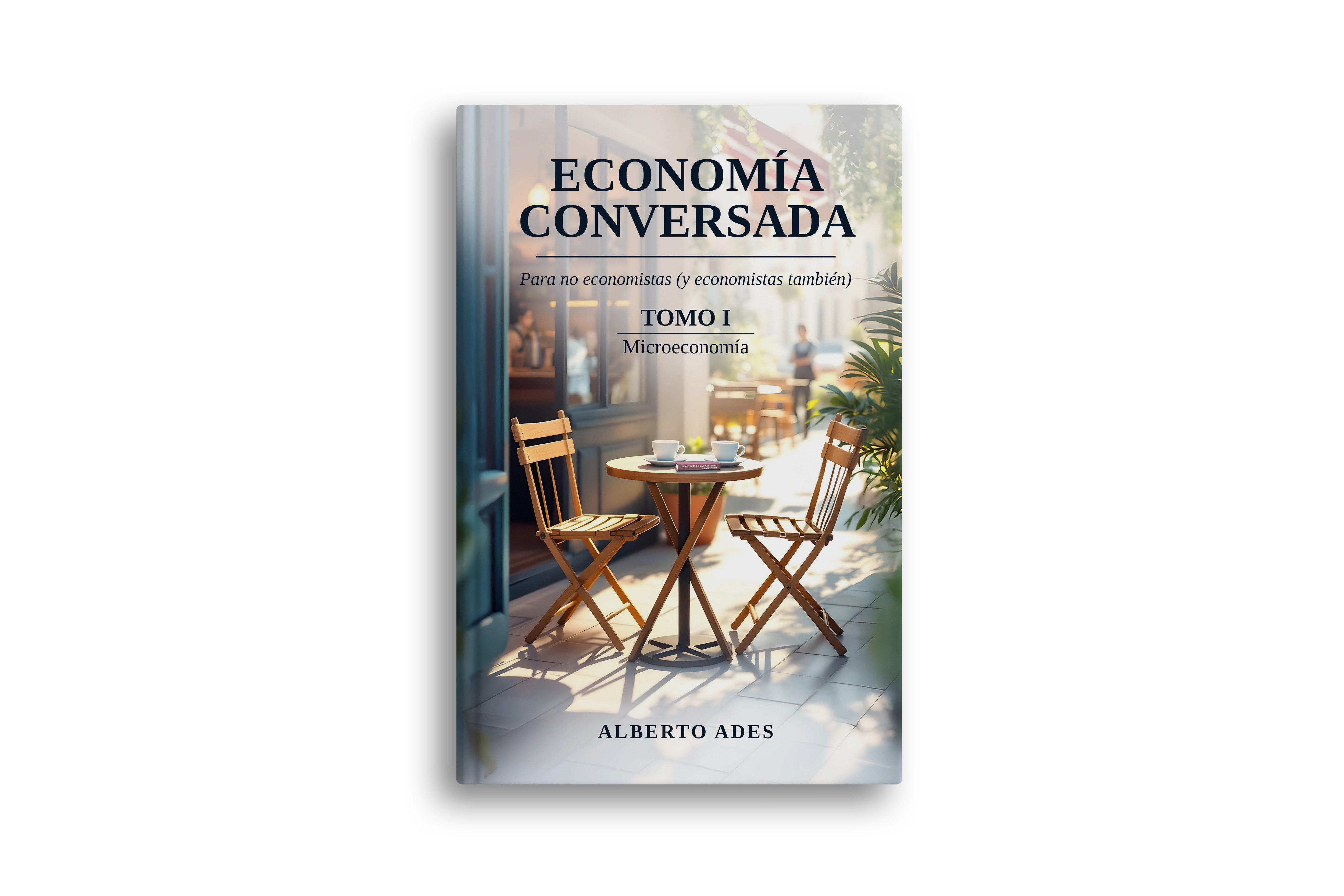 Economía Conversada Tomo I — Microeconomía