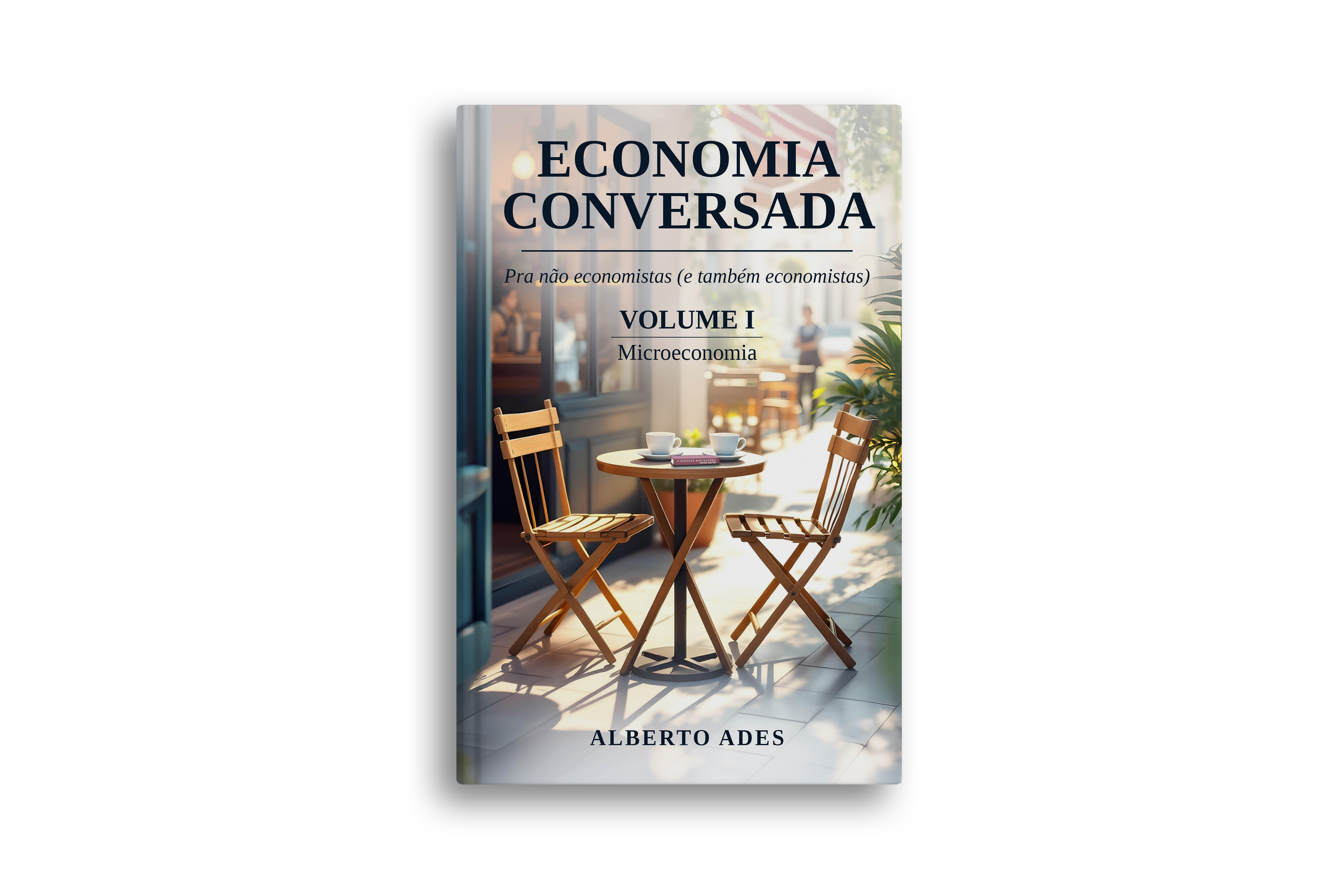 Economia Conversada Volume I — Microeconomia