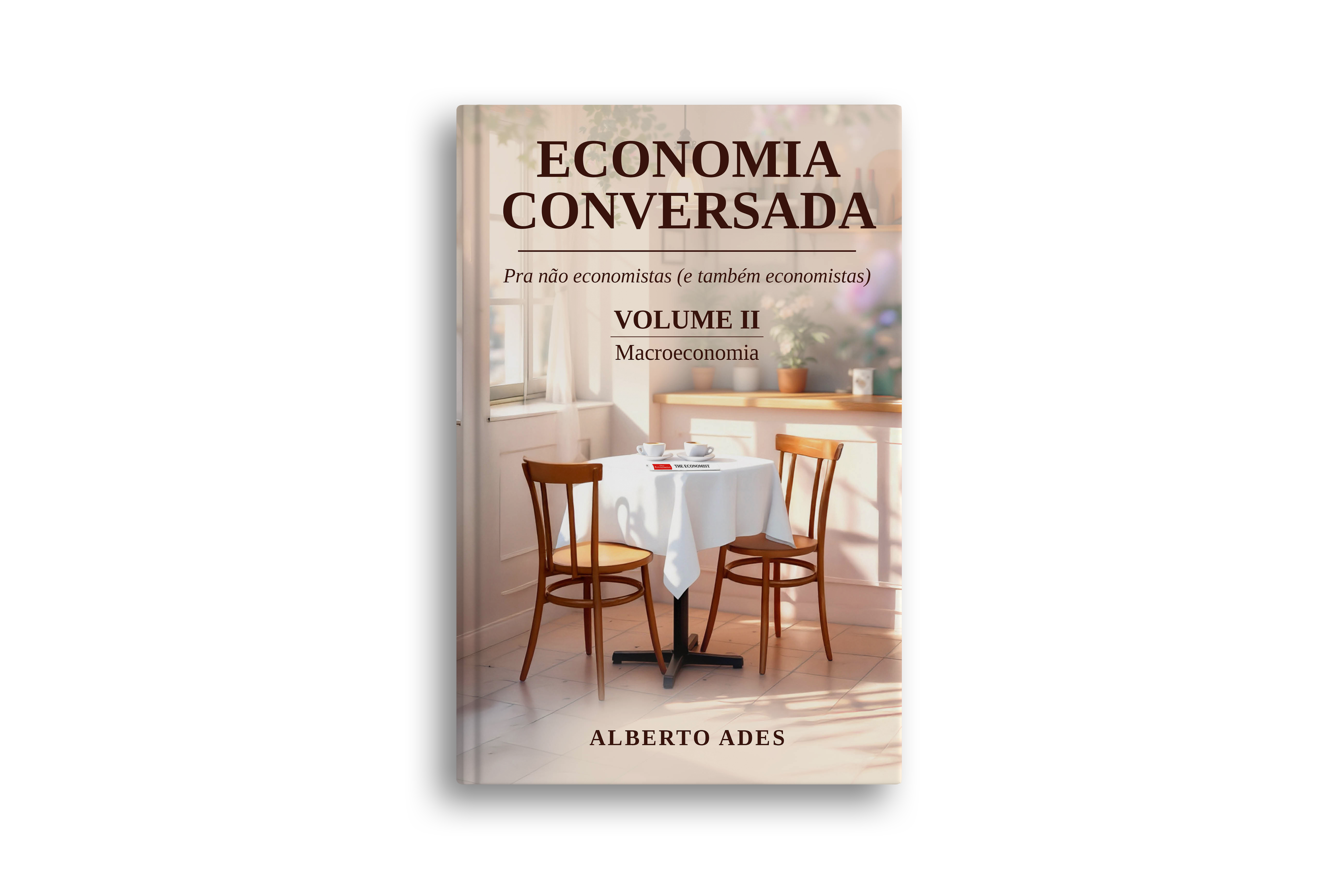 Economia Conversada Volume II — Macroeconomia